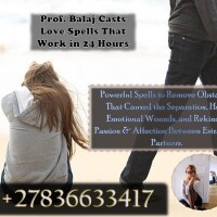 Best Reviewed Lost Love Spells That Work Fast to Reunite Lovers - Get Your Ex Back Now +27836633417